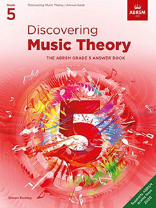 Discovering Music Theory, The ABRSM Grade 5 Answer Book 