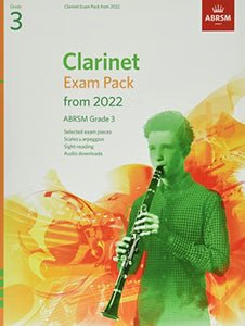 Clarinet Exam Pack from 2022, ABRSM Grade 3 