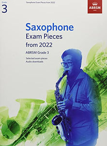 Saxophone Exam Pieces from 2022, ABRSM Grade 3 