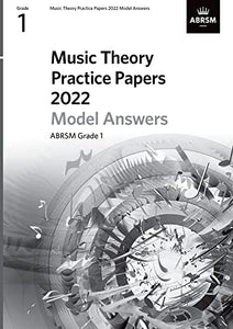 Music Theory Practice Papers Model Answers 2022, ABRSM Grade 1 