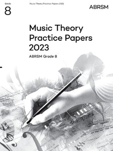 Music Theory Practice Papers 2023, ABRSM Grade 8 