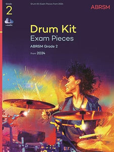 Drum Kit Exam Pieces from 2024, Grade 2 