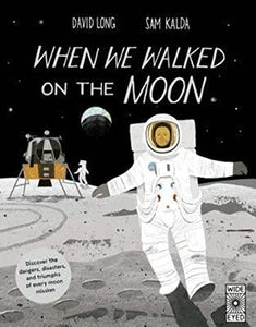 When We Walked on the Moon 