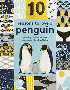 10 Reasons to Love… a Penguin 