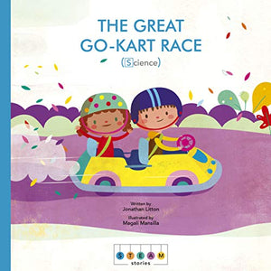 STEAM Stories: The Great Go-Kart Race (Science) 