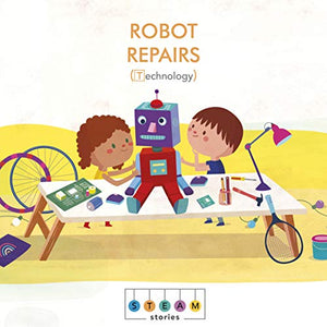 STEAM Stories: Robot Repairs (Technology) 