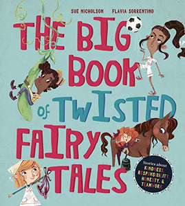 The Big Book of Twisted Fairy Tales 