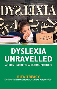 Dyslexia Unravelled 