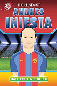 Andres Iniesta - The Illusionist 