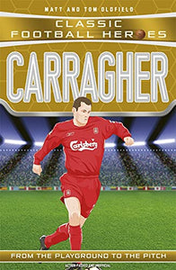 Carragher (Classic Football Heroes) - Collect Them All! 