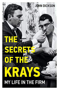 The Secrets of The Krays - My Life in The Firm 