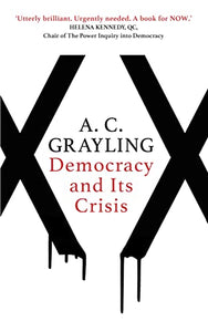 Democracy and Its Crisis 