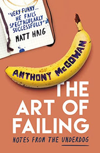 The Art of Failing 