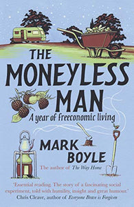 The Moneyless Man 