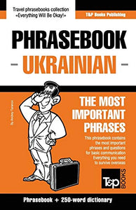 English-Ukrainian phrasebook and 250-word mini dictionary 