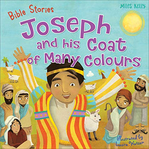 Bible Stories: Joseph and His Coat of Many Colours 