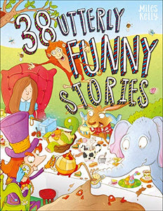 38 Utterly Funny Stories  - 384 Pages 