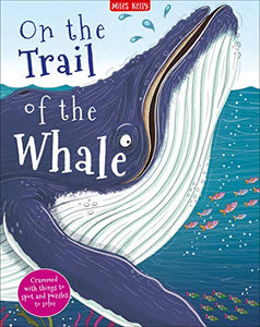 On the Trail of the Whale 