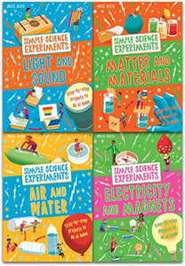 Miles Kelly Simple Science Experiments Collection 4 Books Set By Chris Oxlade (Air and Water, Light and Sound, Electricity and Magnets, Matter and Materials) 