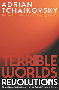 Terrible Worlds: Revolutions 