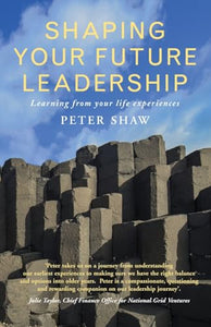 Shaping Your Future Leadership 