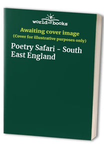 Poetry Safari - South East England 