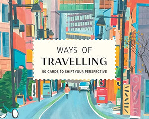 Ways of Travelling 