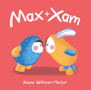 Max and Xam 