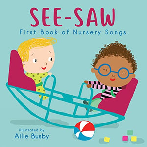 See-Saw! - First Book of Nursery Songs 