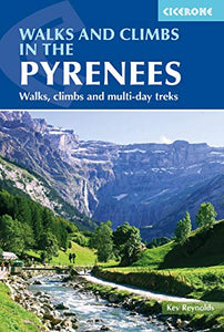 Walks and Climbs in the Pyrenees 