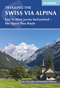 Trekking the Swiss Via Alpina 