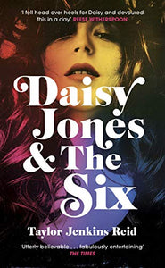 Daisy Jones and The Six 