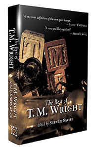 The Best of T.M. Wright 