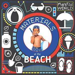 Materials at the Beach 