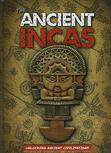 The Ancient Incas 