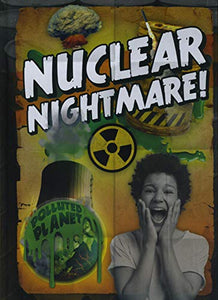 Nuclear Nightmare! 