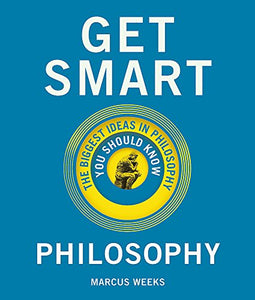 Get Smart: Philosophy 