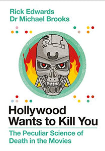 Hollywood Wants to Kill You 