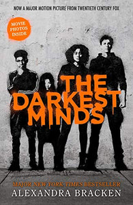 A Darkest Minds Novel: The Darkest Minds 