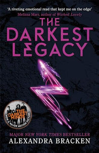 A Darkest Minds Novel: The Darkest Legacy 