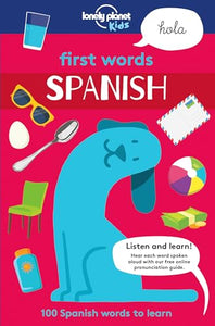 Lonely Planet Kids First Words - Spanish 