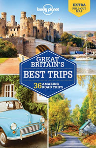 Lonely Planet Great Britain's Best Trips 