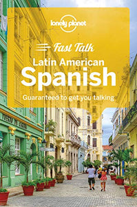 Lonely Planet Fast Talk Latin American Spanish 