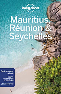 Lonely Planet Mauritius, Reunion & Seychelles 