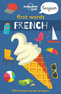 Lonely Planet Kids First Words - French 