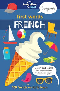 Lonely Planet Kids First Words - French 