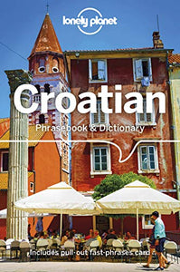 Lonely Planet Croatian Phrasebook & Dictionary 