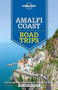 Lonely Planet Amalfi Coast Road Trips 