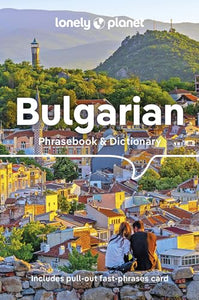 Lonely Planet Bulgarian Phrasebook & Dictionary 