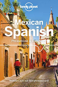 Lonely Planet Mexican Spanish Phrasebook & Dictionary 